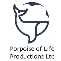 Porpoise of Life Productions ltd
